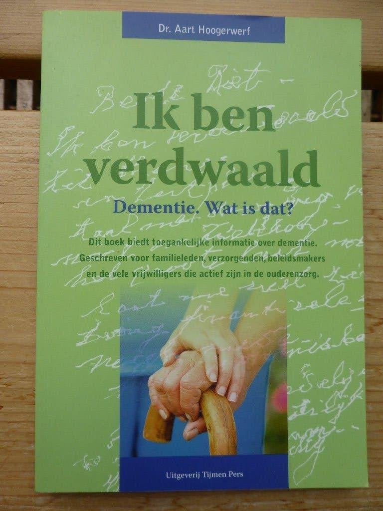 Ik ben verdwaald - Dementie, wat is dat?, Ophalen of Verzenden, Zo goed als nieuw