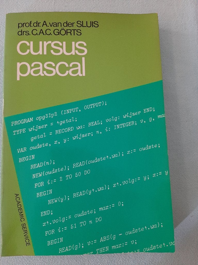Cursus Pascal - Programmeerboek, Boeken, Gelezen, Programmeertaal of Theorie, Prof.dr. A. van der Sluis, drs. C.A.C. Görts, Ophalen of Verzenden