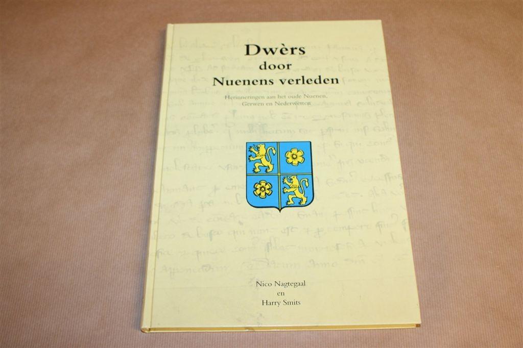 Dwèrs door Nuenens Verleden — Gerwen & Nederwetten, Ophalen of Verzenden, Zo goed als nieuw