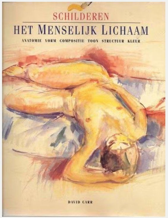 Schilderen het menselijk lichaam - David Carr, Ophalen of Verzenden, Nieuw, Tekenen en Schilderen