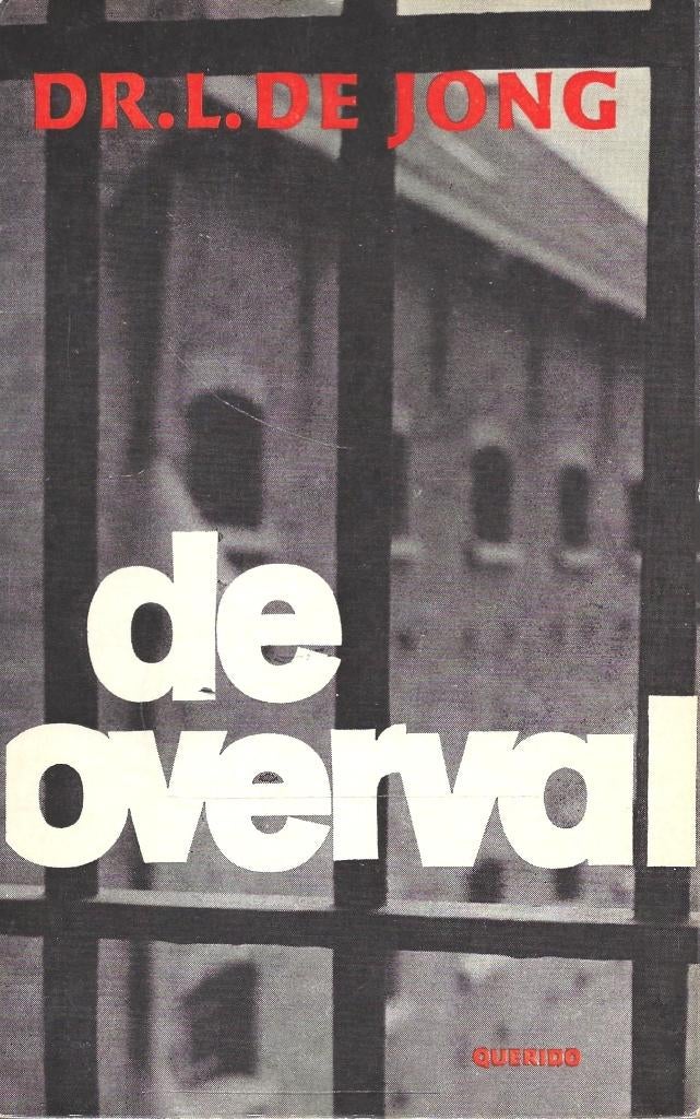 BOEK DE OVERVAL DOOR DR . L . DE JONG., Boeken, Tweede Wereldoorlog, Ophalen of Verzenden, Zo goed als nieuw, Dr. L. de Jong