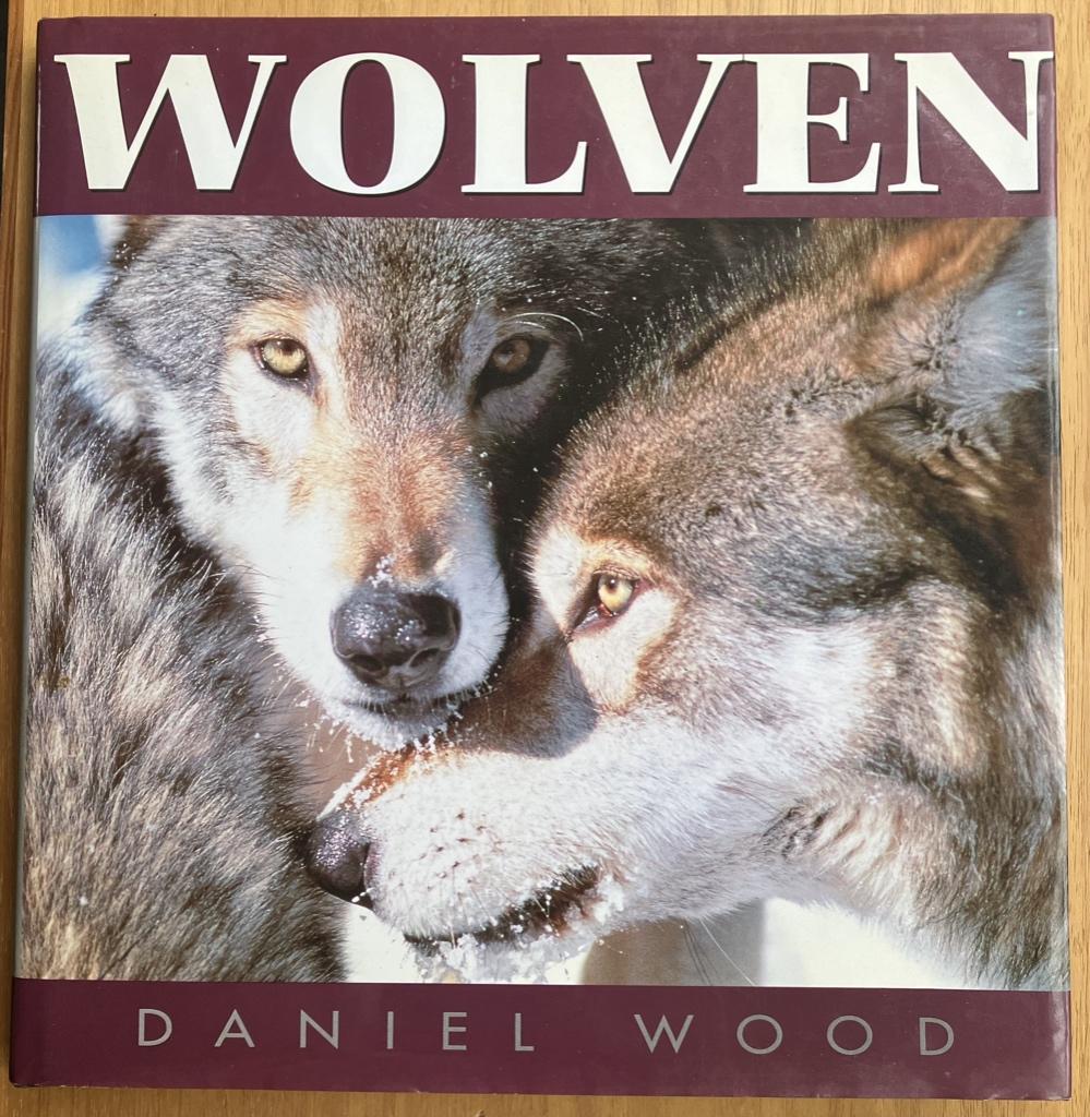 Wolven - Daniël Wood, Boeken, Dieren en Huisdieren, Verzenden, Gelezen, Overige diersoorten