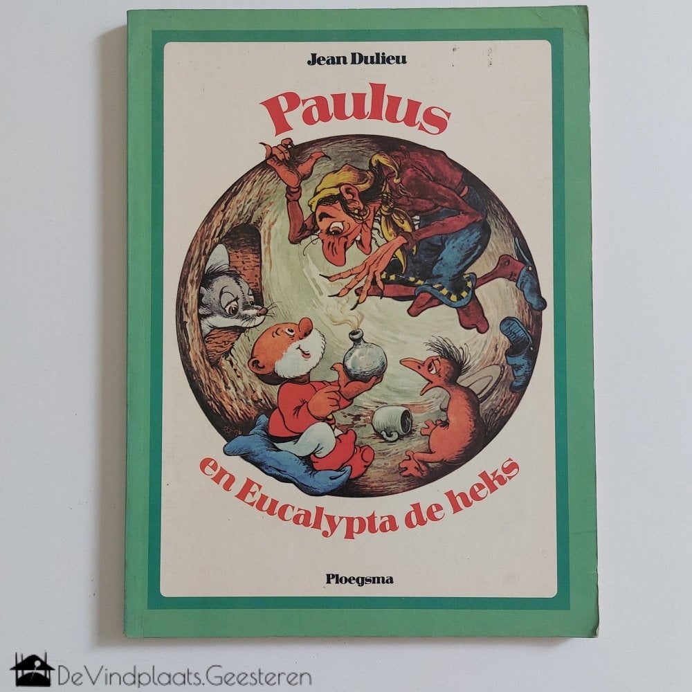 Paulus en Eucalypta de heks, Ophalen of Verzenden, Zo goed als nieuw, Jean Dulieu, Prentenboek