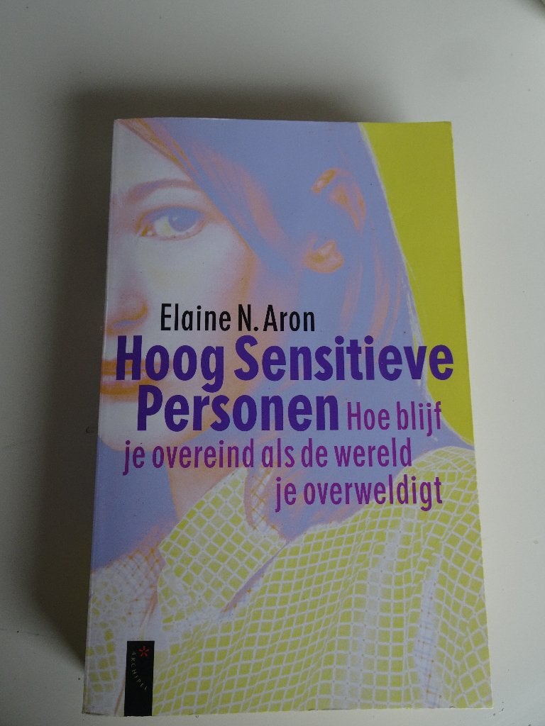 Hoog sensitieve personen, Boeken, Ophalen of Verzenden, Gelezen, Elaine n aron