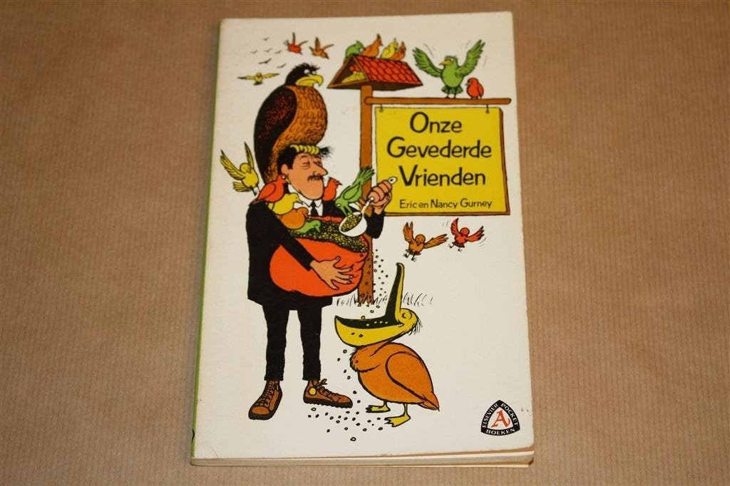 Onze gevederde vrienden. Eric, Nancy Gurney., Boeken, Ophalen of Verzenden, Gelezen, Verhalen