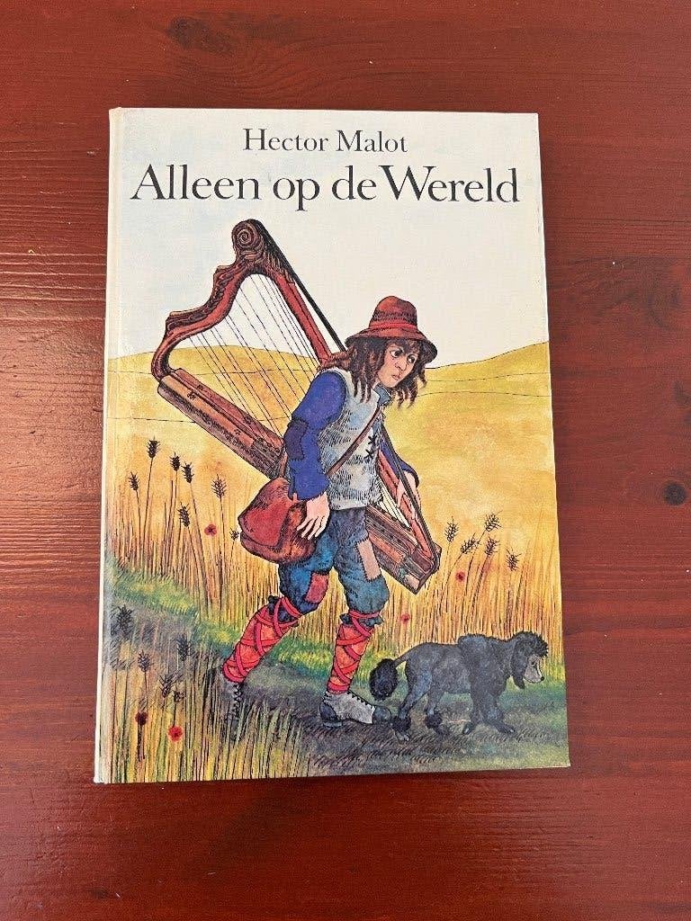 Alleen op de wereld - Hector Malot - 1974 - vijftiende druk, Ophalen of Verzenden, Zo goed als nieuw, Hector Malot, Fictie