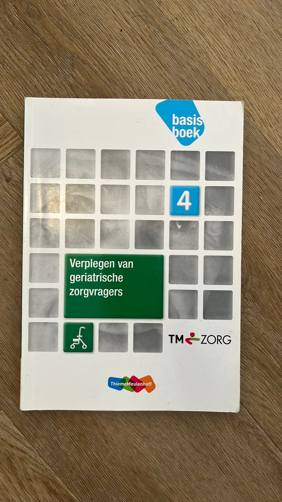 Verplegen van geriatrische zorgvragers, Overige vakken, Liesbeth van Gemert; Paulien Tazelaar; Annelies Schepers; Sie..., Overige niveaus