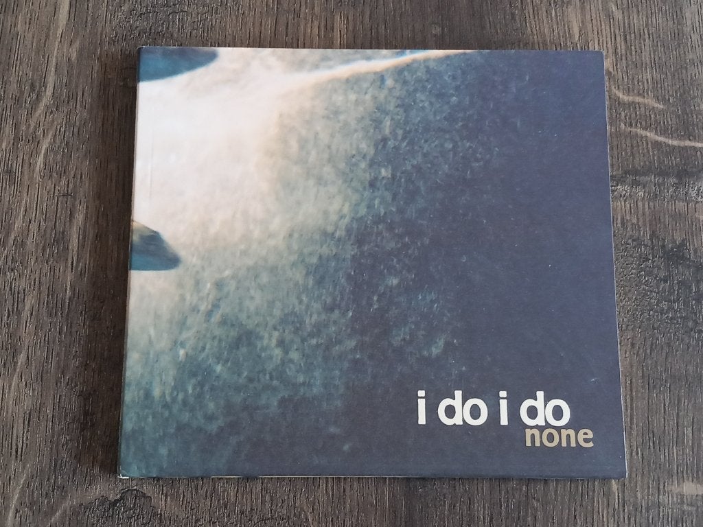 CD I Do I Do - None (2007), Cd's en Dvd's, Ophalen of Verzenden, Zo goed als nieuw, Indie Rock