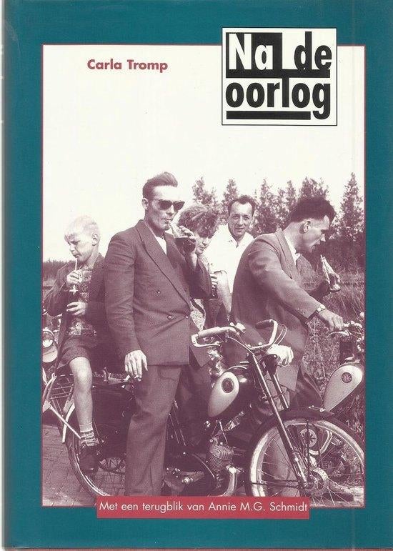 Carla Tromp- Na de Oorlog - HC, Boeken, Verzenden, Zo goed als nieuw