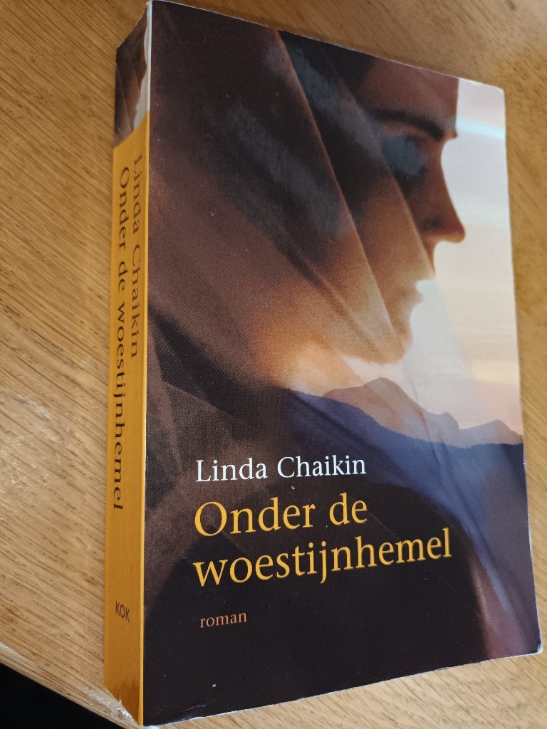 Chaikin, Linda	/Onder de woestijnhemel	KOK, Ophalen of Verzenden, Gelezen, Chaikin, Linda, Nederland