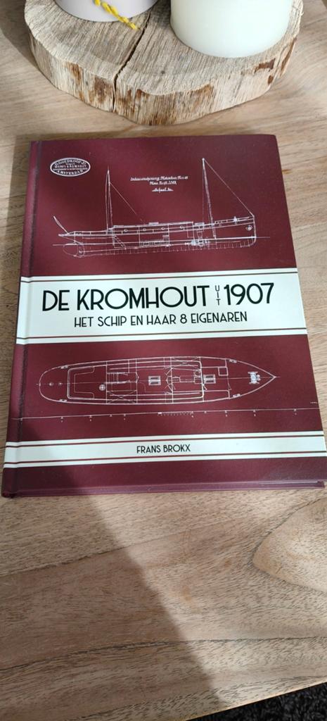 De Kromhout 1907: Het Schip en Haar 8 Eigenaren, Ophalen of Verzenden, Zo goed als nieuw, Frans Brokx, Boot
