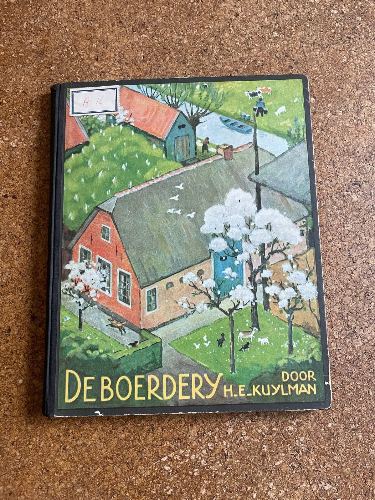 De Boerderij - H.E. Kuylman (1936) Verkade Album, Ophalen of Verzenden, Gelezen, Overige onderwerpen