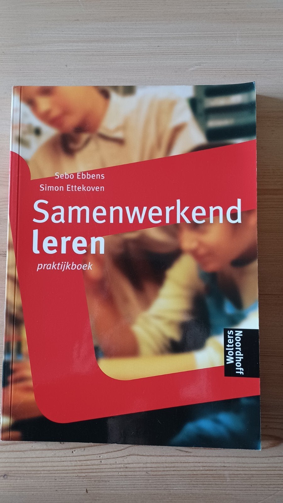 Samenwerkend leren: praktijkboek - S. Ebbens, Simon Ettekov, Zo goed als nieuw, HBO, Ophalen of Verzenden, Sebo Ebbens, Simon Ettekoven