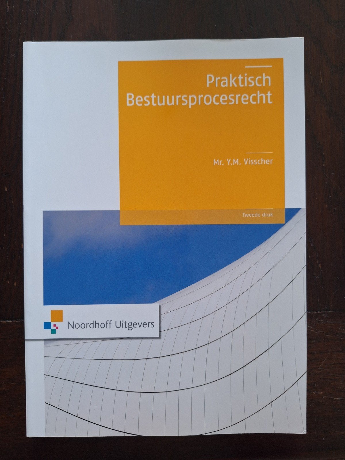 Y.M. Visscher - Praktisch bestuursprocesrecht, Boeken, Wetenschap, Ophalen of Verzenden, Zo goed als nieuw, Y.M. Visscher