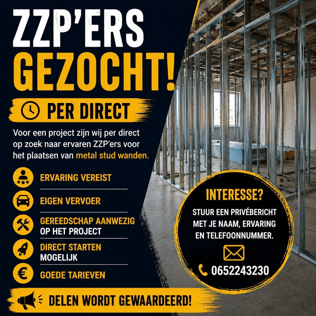 Metal stud wanden monteurs gezocht ZZP BASIS, 33 - 40 uur, Overige niveaus, Starter, Freelance of Uitzendbasis