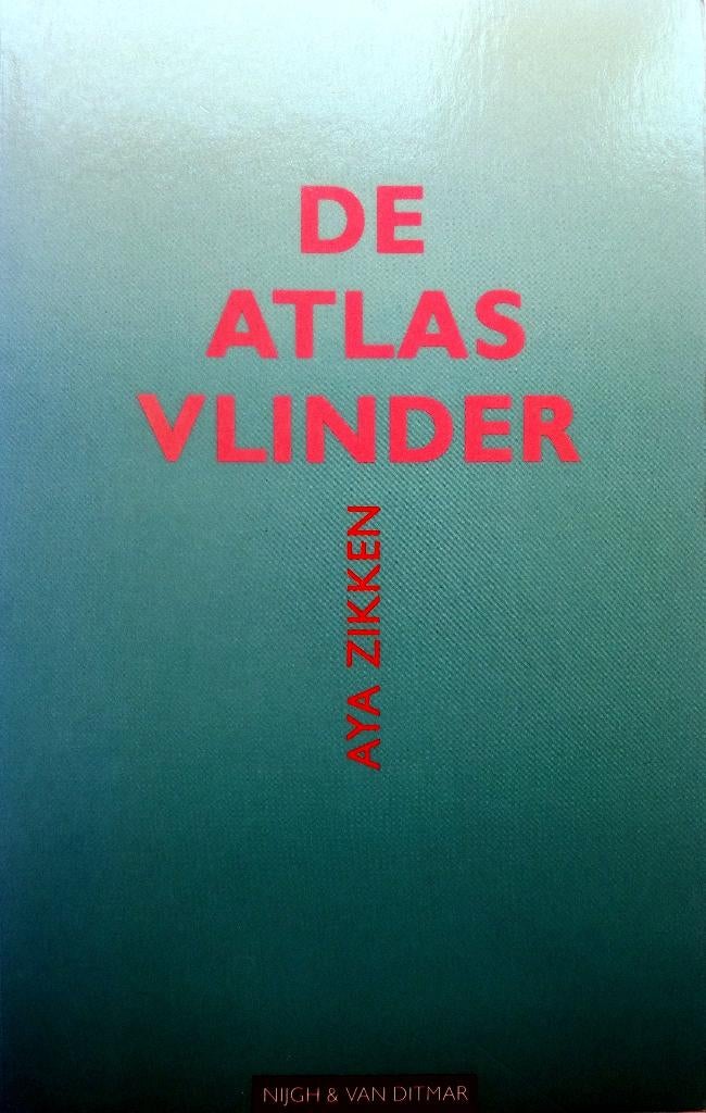 Aya Zikken - De atlasvlinder (Ex.3), Ophalen of Verzenden, Gelezen, Nederland