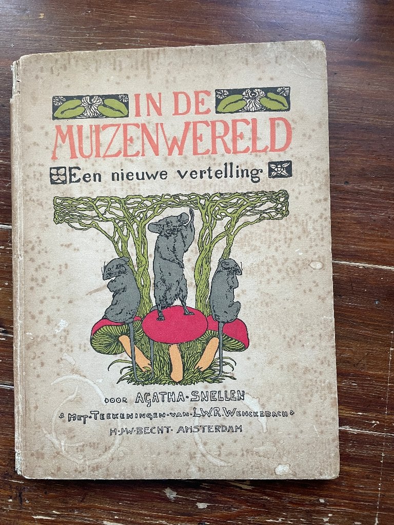 Agatha Snellen In de muizenwereld 1911, Ophalen of Verzenden, Agatha Snellen