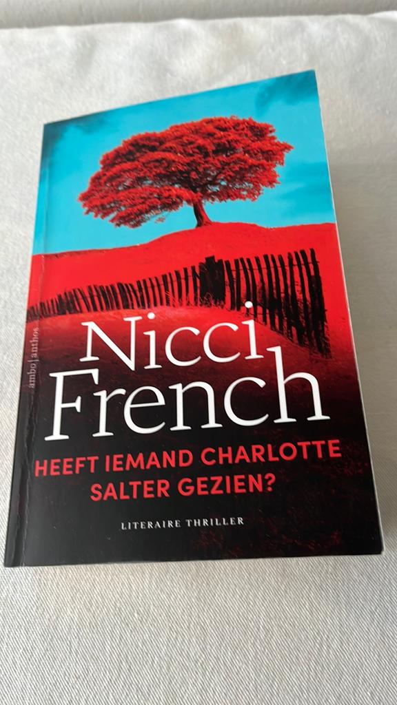 Nicci French - Heeft iemand Charlotte Salter gezien?, Ophalen of Verzenden, Zo goed als nieuw, Nicci French