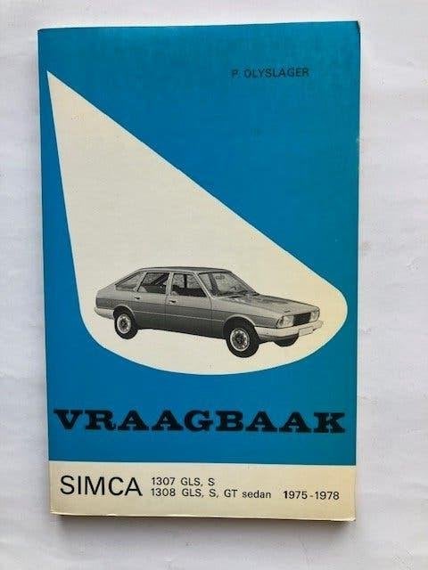 Vraagbaak Simca 1307 GLS, S, 1308 GLS, S, GT sedan 1975-1978, Ophalen of Verzenden
