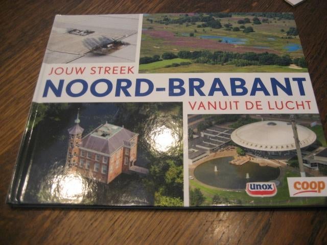 jouw streek noord-brabant vanuit de lucht, Boeken, Ophalen of Verzenden, 20e eeuw of later, Zo goed als nieuw