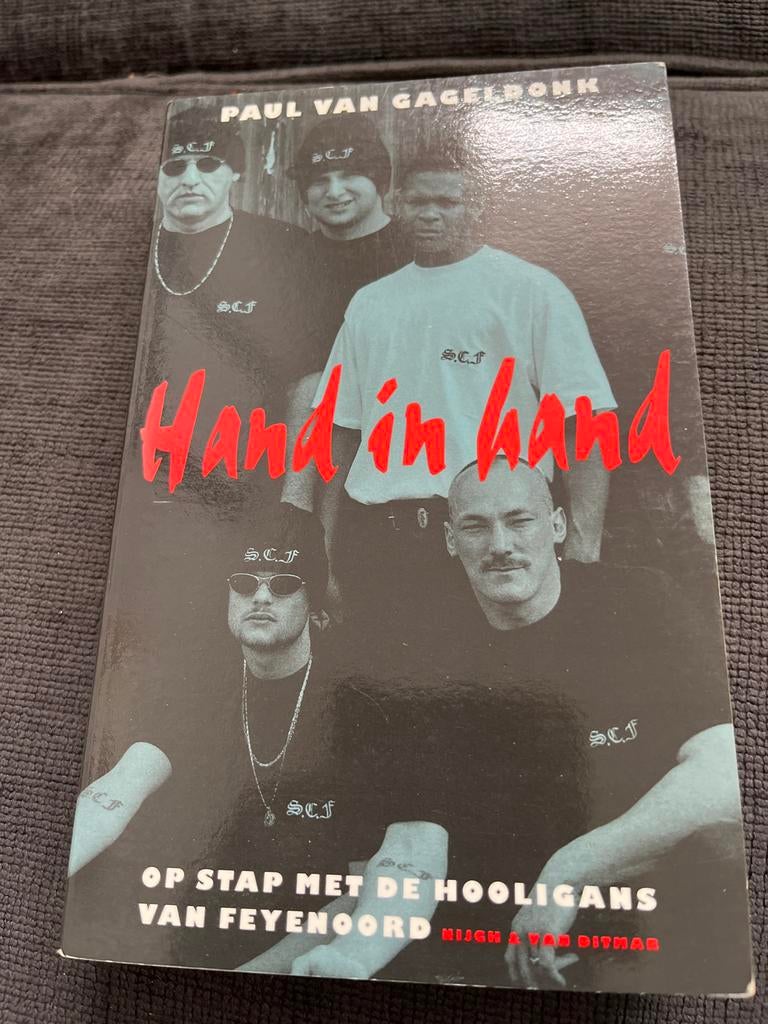 Hand in Hand: Op stap met de hooligans van Feyenoord, Ophalen of Verzenden, Gelezen