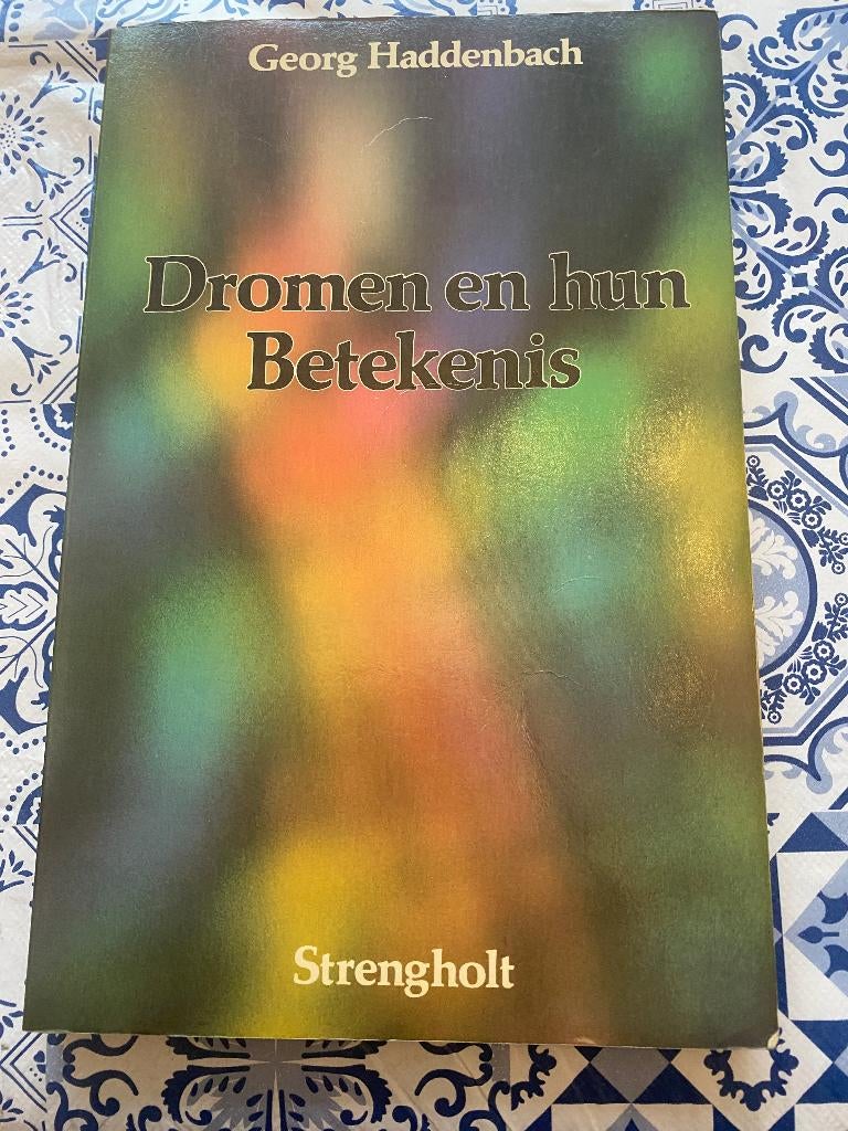 Dromen en hun betekenis, Ophalen of Verzenden, Zo goed als nieuw, Spiritualiteit algemeen, Achtergrond en Informatie