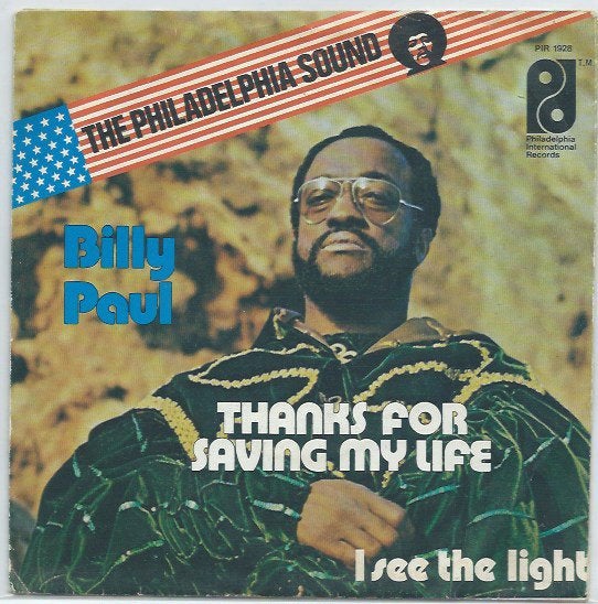 Billy Paul- Thanks for saving my life