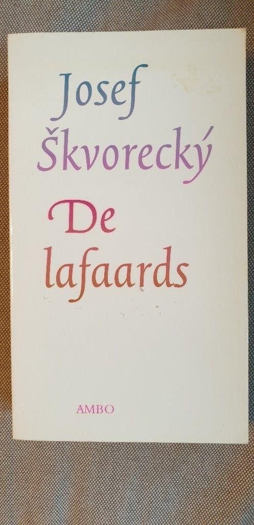 De lafaards van Josef Skvorecky., Ophalen of Verzenden, Zo goed als nieuw