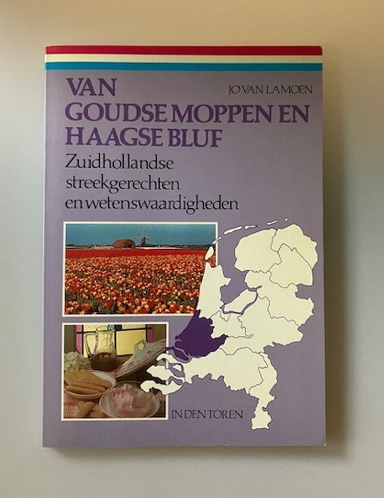 Van Goudse Moppen en Haagse Bluf - Jo van Lamoen, Boeken, Kookboeken, Gelezen, Voorgerechten en Soepen, Ophalen of Verzenden, Jo van Lamoen