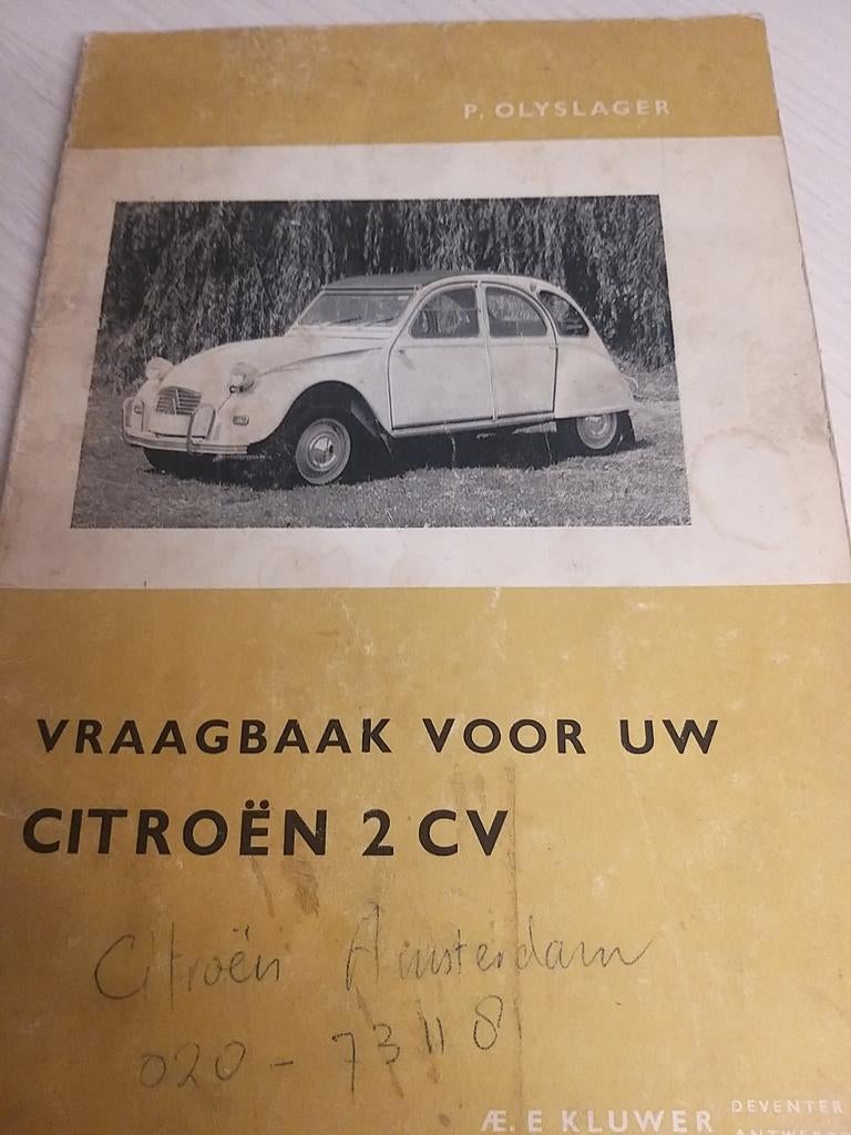 Vraagbaak Citroën 2cv eend vanaf 1962 óók 2cv Sahara 4x4, Ophalen of Verzenden