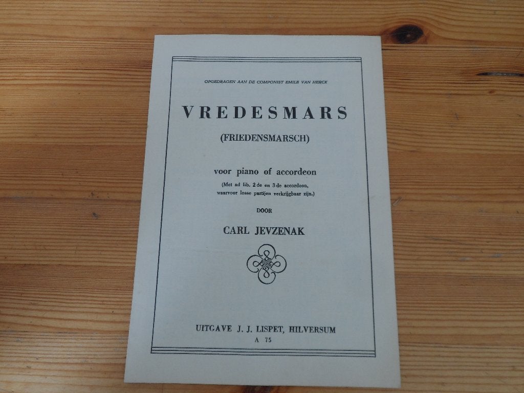 Vredesmars - carl jevzenak, Muziek en Instrumenten, Bladmuziek, Gebruikt, Accordeon, Ophalen of Verzenden, Artiest of Componist