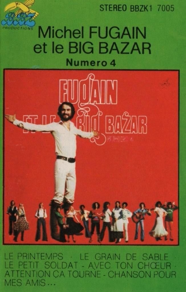Cassettebandje Michel Fugain Et Le Big Bazar – Numero 4, Ophalen of Verzenden, Gebruikt, Pop, 1 bandje