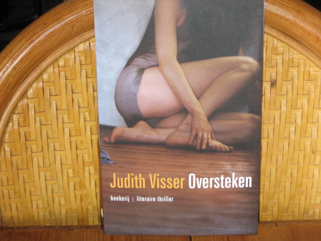 Judith Visser: Oversteken, Ophalen of Verzenden, Zo goed als nieuw