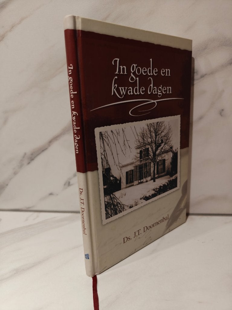 Ds. J.T. Doornenbal. In goede en kwade dagen., Ophalen of Verzenden, Gelezen, Christendom | Protestants