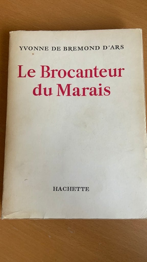Le brocanteur du Marais - Yvonne de Bremond D’Ars, Ophalen of Verzenden, Zo goed als nieuw