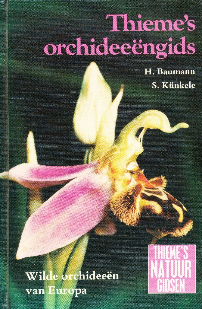 Thieme's Orchideeëngids - H. Baumann - S. Kunkele, Boeken, Gelezen, Bloemen, Planten en Bomen, Verzenden, H. Baumann - S. Kunkele