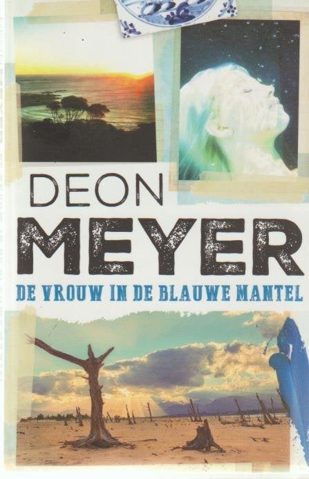 CPNB 2017 # Deon Meyer - de vrouw in de blauwe mantel, Ophalen of Verzenden, Zo goed als nieuw, Deon Meyer