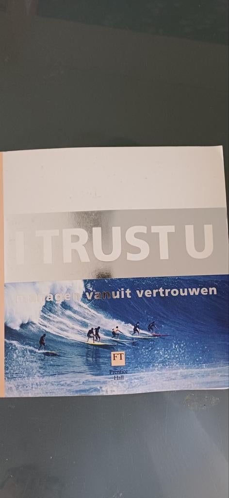 I TRUST U: Managen vanuit vertrouwen - Tica Peeman, Ophalen of Verzenden, Zo goed als nieuw, Management, Tica Peeman