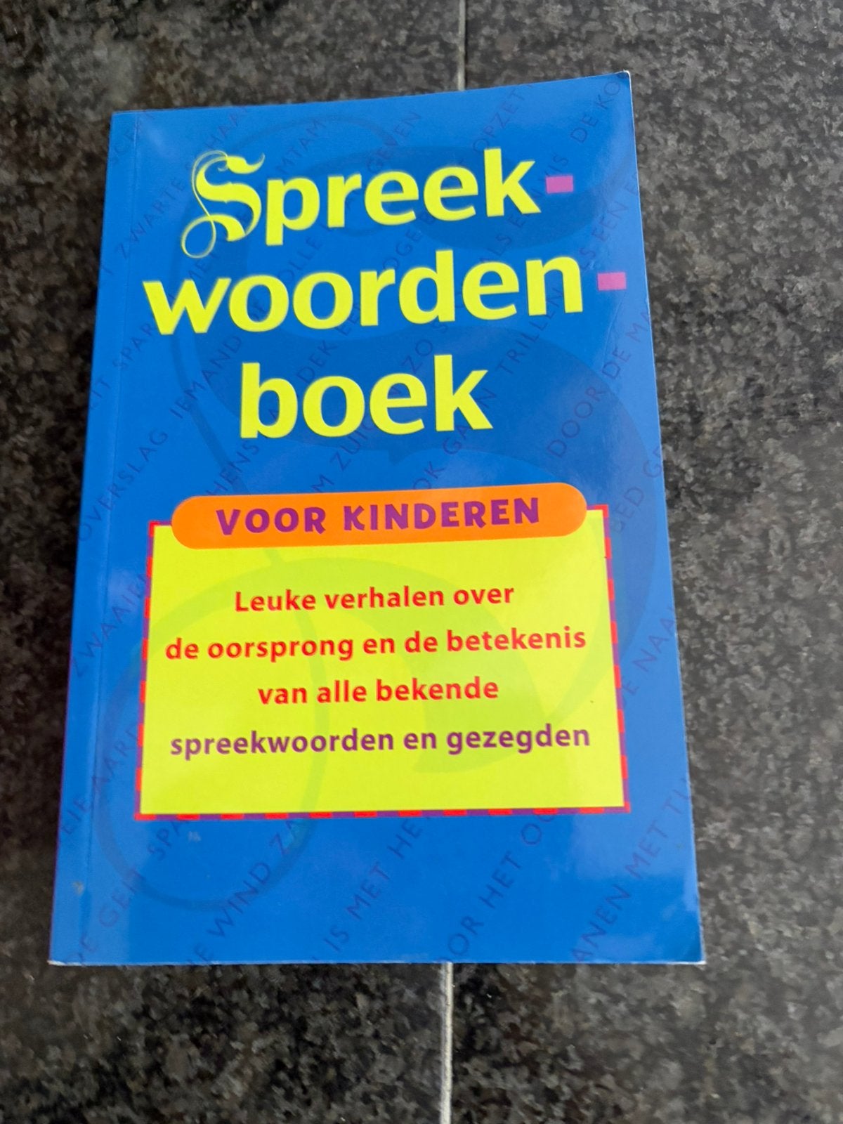 Spreekwoordenboek voor kinderen, Ophalen of Verzenden, Nieuw