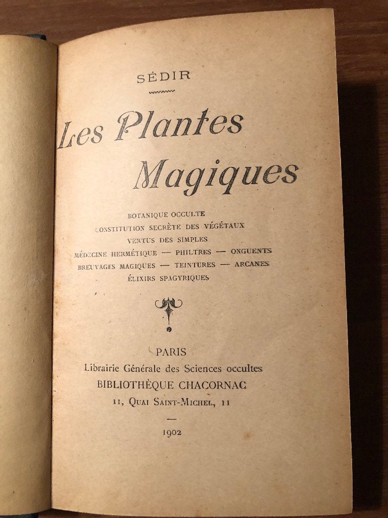 Esoterie. Les Plantes Magiques - SÉDIR (1902). Zeldzaam., Ophalen of Verzenden, SÉDIR