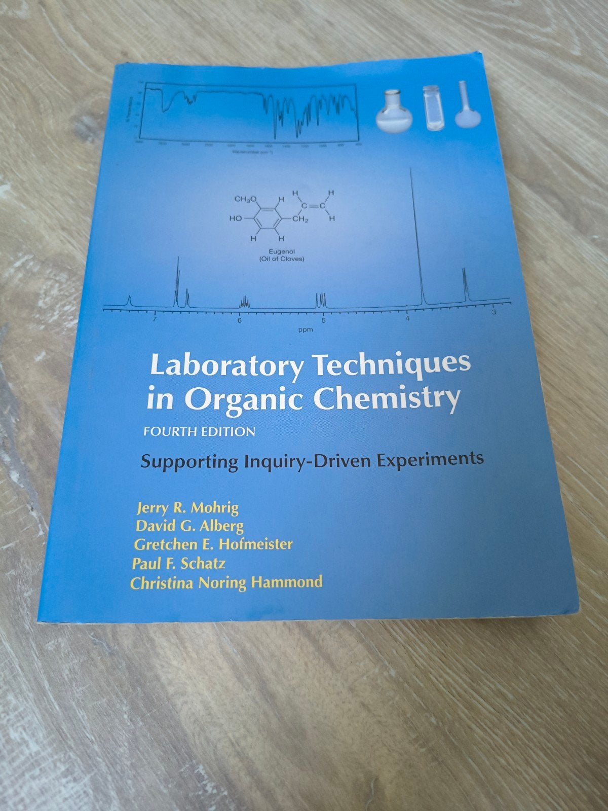 Laboratory Techniques in Organic Chemistry - 4th Edition, Gelezen, Jerry R. Mohrig, David G. Alberg, Gretchen E. Hofmeister, Ophalen of Verzenden