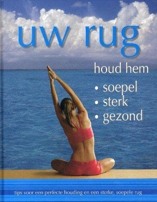Kim Davies - Uw rug houd hem soepel, sterk, gezond, Boeken, Ophalen of Verzenden, Zo goed als nieuw