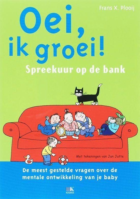 oei , ik groei spreekuur op de bank, Ophalen of Verzenden, Nieuw, Opvoeding tot 6 jaar