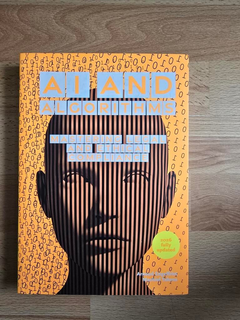 AI and Algorithms: Mastering Legal and Ethical Compliance, Boeken, Informatica en Computer, Zo goed als nieuw, Vakgebied of Industrie