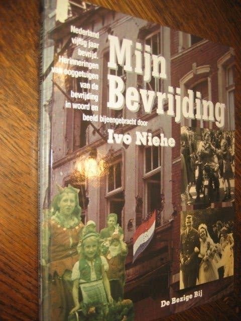 Ivo niehe / mijn bevrijding, Tweede Wereldoorlog, Ophalen of Verzenden, Zo goed als nieuw, Overige onderwerpen
