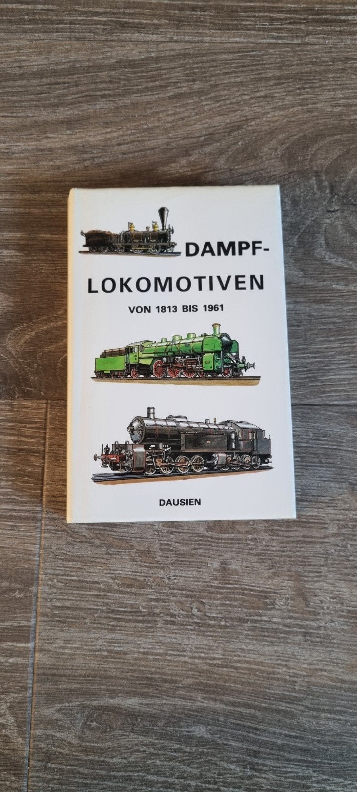 boek over Dampflokomotiven 1813-1961, Ophalen of Verzenden, Nieuw, Trein, Boek of Tijdschrift