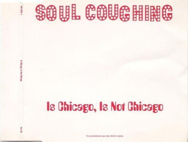 cd-maxi van Soul Coughing ‎– Is Chicago, Is Not Chicago, 6 singles of meer, Verzenden, Zo goed als nieuw, Pop