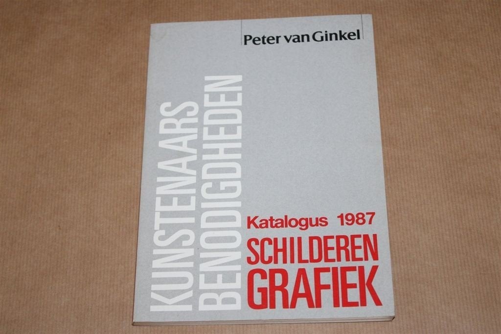Katalogus 1987. Schilderen grafiek. Peter van Ginkel., Ophalen of Verzenden, Gelezen