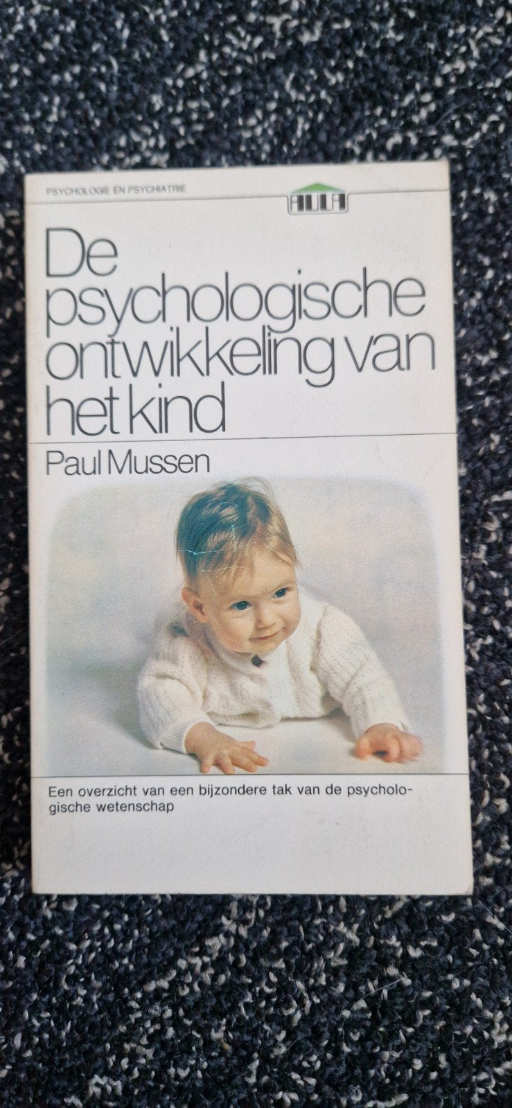 De psychologische ontwikkeling van het kind - Paul Mussen, Ophalen of Verzenden, Paul Mussen, Ontwikkelingspsychologie, Zo goed als nieuw
