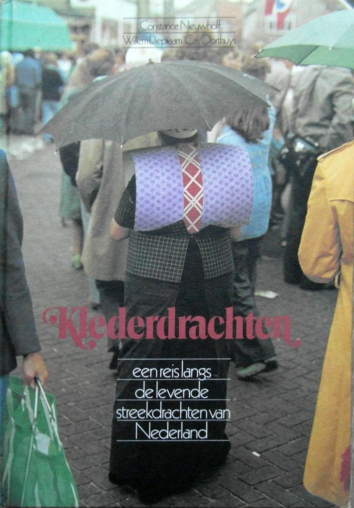 Klederdrachten. Een reis langs de levende klederdrachten, Ophalen of Verzenden, Zo goed als nieuw, Mode algemeen